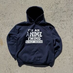 Anime Graphic Hoodie Navy "It's An Anime Thing" Pullover Streetwear Size L